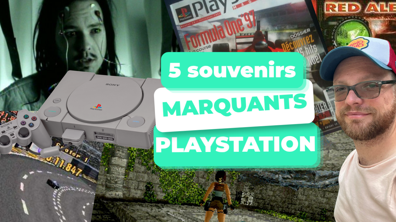 Souvenirs inoubliables de la PlayStation 1 – 1ère partie